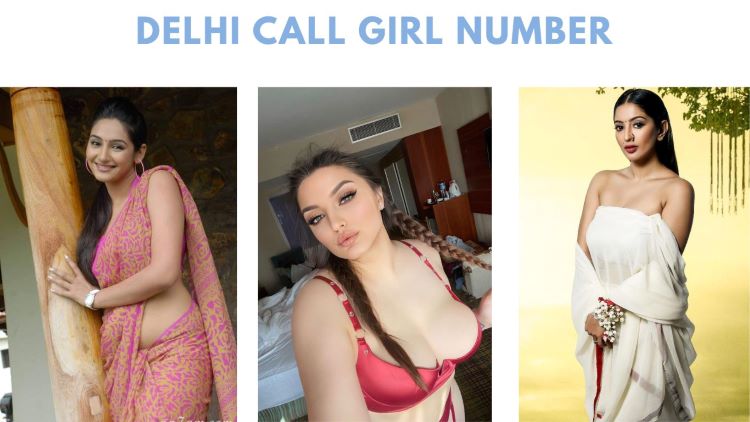 Delhi Call Girl Number