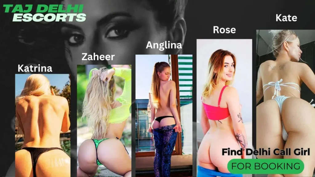 Taj Delhi escorts 